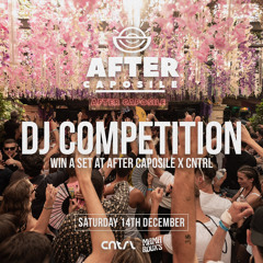 JP CNTRL X CAPOSILE DJ COMPETITION ENTRY MIX