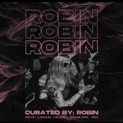 Curated By ROBIN (Antwerpen 09 - 12 - 2023)