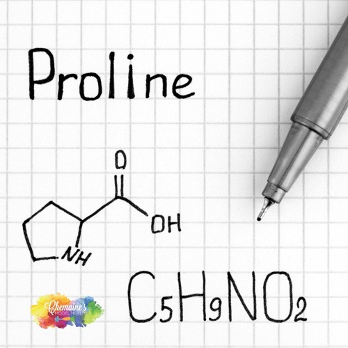 #318 My favorite amino acids - #3 Proline another super amino!