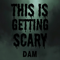 This Is Getting Scary