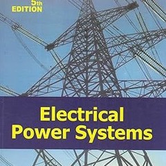 [Epub]$$ Electrical Power Systems, 5E (Pb-2015) (PDFEPUB)-Read By  Ashfaq Husain (Author)