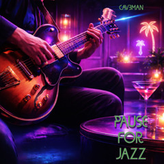 Pause for Jazz