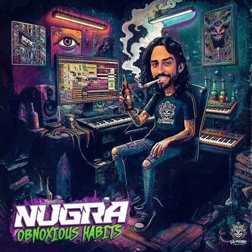 NUGRA – Obnoxious Habits