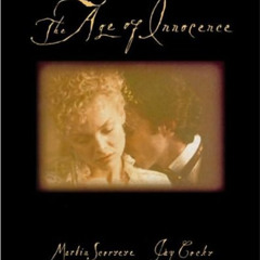 [Read] EBOOK 📘 The Age of Innocence: A Portrait of the Film Based on the Novel by Ed