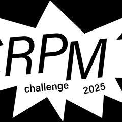 REM / RPM CHALLENGES