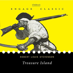 [READ] EBOOK 📕 Treasure Island by  Robert Louis Stevenson,Adrian Praetzellis,Engage