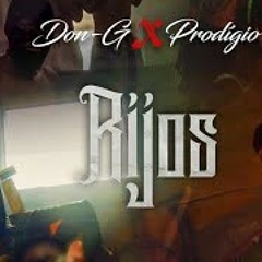 Don-G x Prodigio - RIJOS
