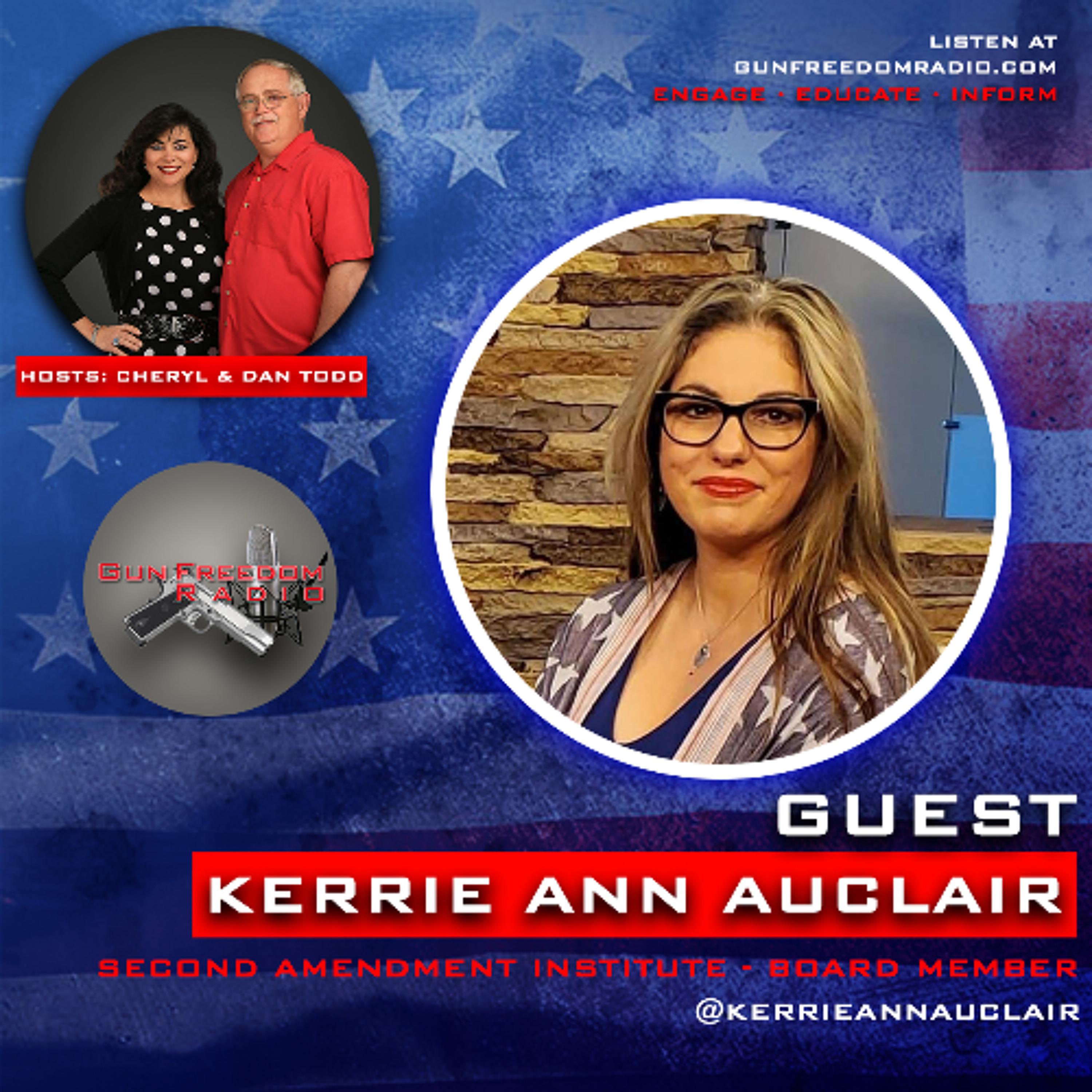 The SAI Decade of Liberty Gala with Kerrie Ann Auclair - GunFreedomRadio EP494