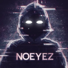 no eyez