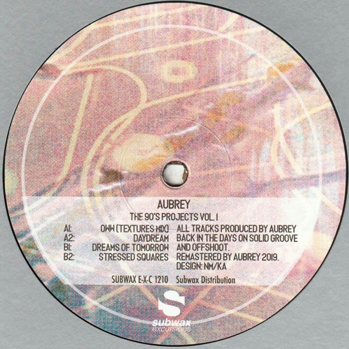 Aubrey - The 90's Project Vol. 1 (SUBWAX E-X-C 1210)