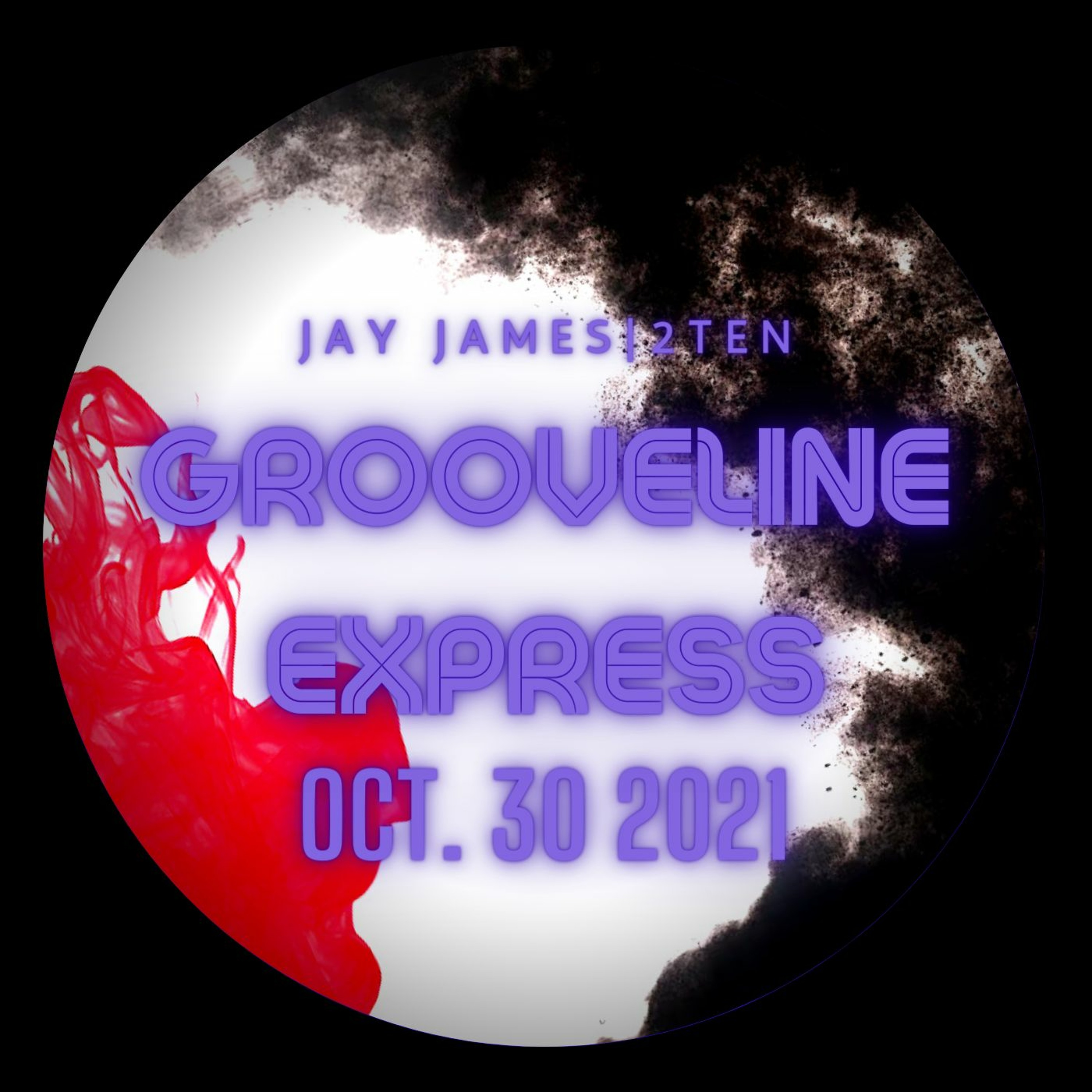 GROOVE LINE EXPRESS - October 30 2021 episode artwork