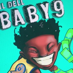 Lil Dell (a.k.a Baby 9) - “No Surprise” (Official Audio)