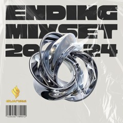 Ending Mixset 2024 - Quaniam Mix