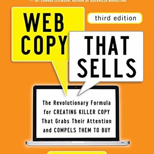 book free Web Copy That Sells: The Revolutionary Formula for Creating Killer Copy That Grabs Their