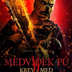 [Film-CZ] Medvídek Pú: Krev a med II [2024] Celý Film Online Český Dabing