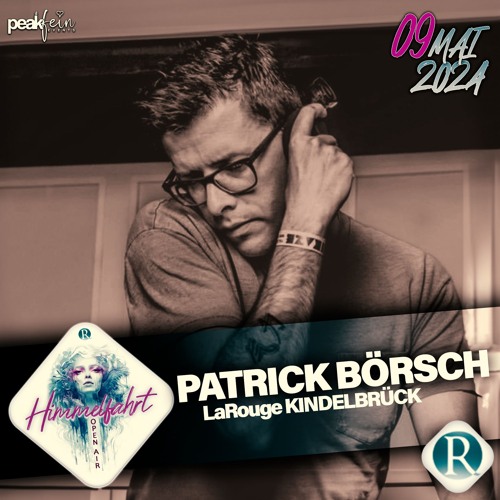 Patrick Börsch @ Himmelfahrt La Rouge