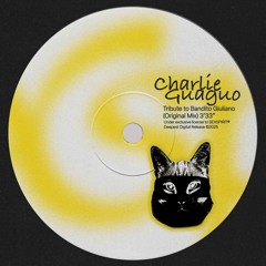 CHARLIE GUAGUO – TRIBUTE TO BANDITO GIULIANO
