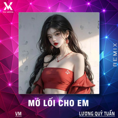 Mở Lối Cho Em (Remix)