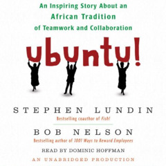 [VIEW] PDF 📦 Ubuntu!: An Inspiring Story About an African Tradition of Teamwork and
