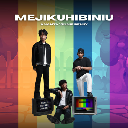 Mejikuhibiniu (Ananta Vinnie Remix)