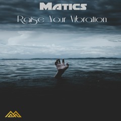 Raise Your Vibration (Uplift PsyTrance)