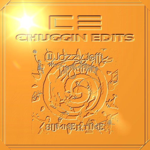 Summertime Madness (Chuggin Edits)