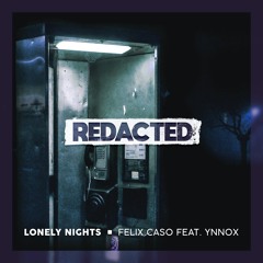 Felix Caso feat. Ynnox - Lonely Nights