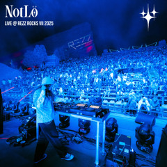 NotLö LIVE @ REZZ ROCKS VII