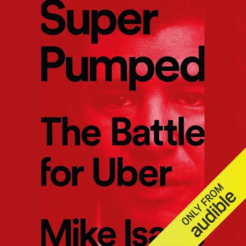 Read Super Pumped: The Battle for Uber {fulll|online|unlimite)