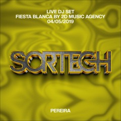 Live DJ Set - Fiesta Blanca By 2D Music Agency (Pereira) 04/05/2019