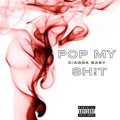 Pop My Sh!t
