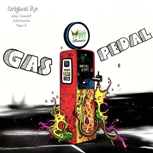 Gas Pedal Remix (Woo Remix)