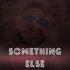 Something Else (feat. Camila Pacanaro)