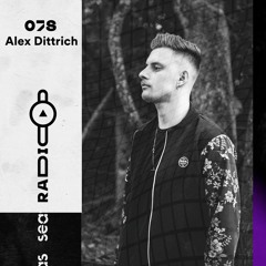 Radio Seas ⎈ 078 - Alex Dittrich