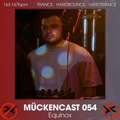 MÜCKENCAST 054 - Equinox