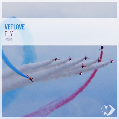 VetLove - Fly (Dub Mix)