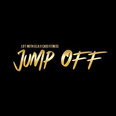 Jump Off Workout Mix VOl 2  Mixed by Spaceship Billy Curated by Lift with Ella & Cass Fitness