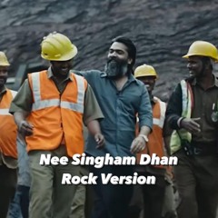 Nee Singham Thaan_Pathu Thala_Rock version