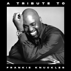 KryGenetic Presents | A Tribute To Frankie Knuckles