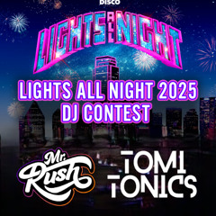 LAN 2025 DJ Discord Contest - Rushed on Tonics
