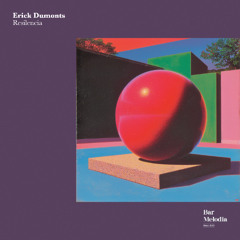 BM130 | Erick Dumonts - Resilencia [Bar Melodia]