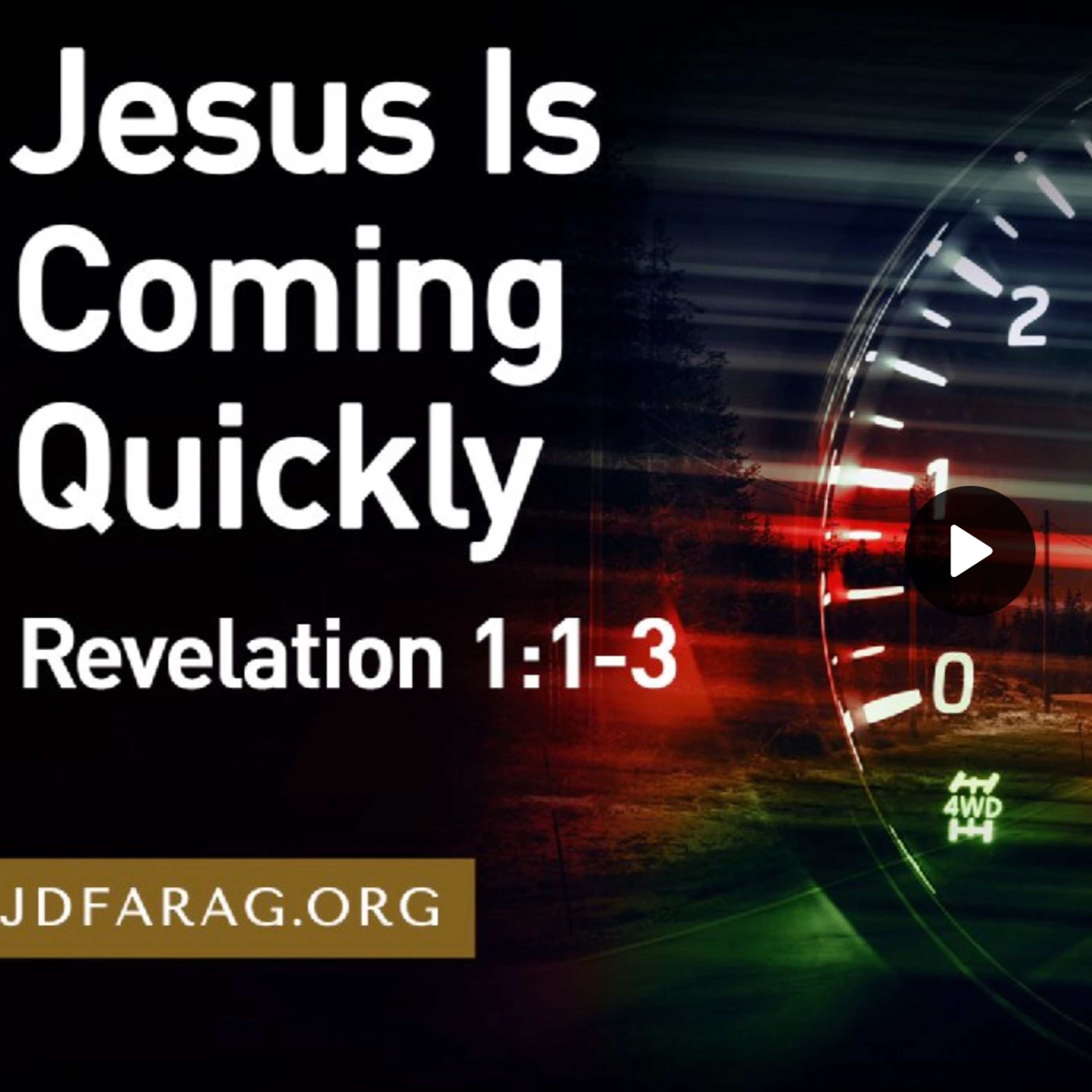 Jesus Is Coming Quickly - JD Farag episode artwork