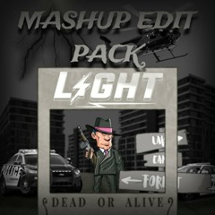 Light Mashup & Edit Pack Vol.1