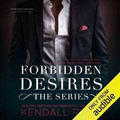 [READ] PDF 💑 Forbidden Desires: The Complete Series by  Kendall Ryan,Megan Tusing,Za