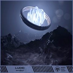 WHZLY - Lucid [MHC Release]