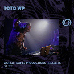 TOTO WP | World People Productions Presents | 23/05/2025
