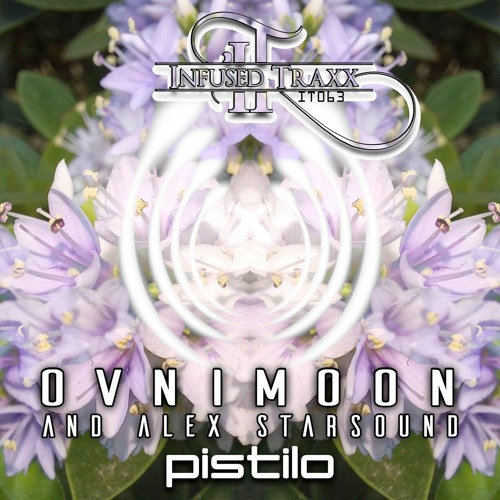 Ovnimoon - Pistilo ( Out now on BEATPORT )