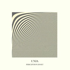 UNJA - Perception DJ Set
