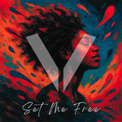 Set me Free (Afro House)