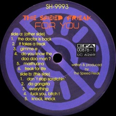 The Speed Freak - Don't Stop Scratchin'